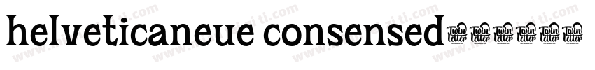 helveticaneue consensed字体转换